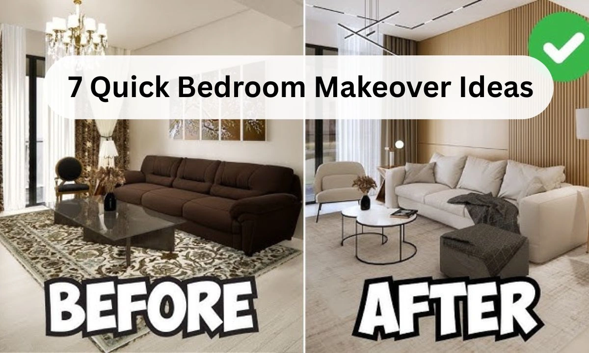 7 Quick Bedroom Makeover Ideas