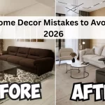 Outdated vs Modern: 6 Home Decor Mistakes to Avoid in 2026